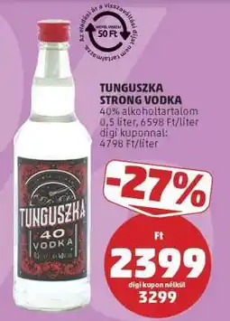 PENNY Tunguszka Strong Vodka ajánlat