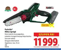 Lidl PARKSIDE Akkus ágvágó ajánlat