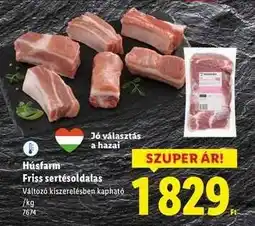 Lidl HÚSFARM Friss sertésoldalas ajánlat