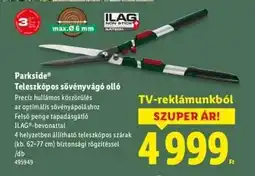 Lidl PARKSIDE Teleszkópos sövényvágó olló ajánlat