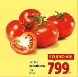 Lidl Fürtös paradicsom ajánlat