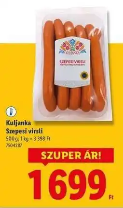 Lidl Kuljanka Szepesi virsli ajánlat