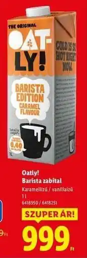 Lidl OATLY﻿﻿ Barista zabital ajánlat