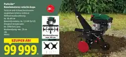 Lidl PARKSIDE Benzinmotoros rotációs kapa ajánlat
