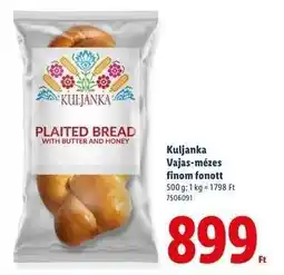 Lidl Kuljanka Vajas-mézes finom fonott ajánlat