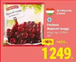Lidl FRESHONA Magozott meggy ajánlat