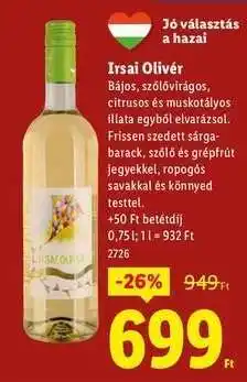 Lidl Irsai Olivér ajánlat