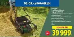 Lidl PARKSIDE 2 az 1-ben talajlazító és gyepszellőztető ajánlat