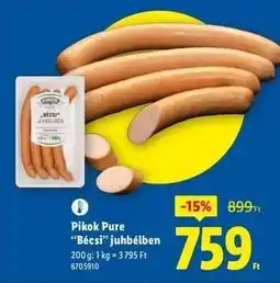 Lidl PIKOK PURE 'Bécsi'' juhbélben ajánlat