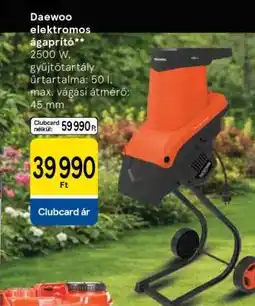 Tesco Daewoo elektromos ágaprító ajánlat