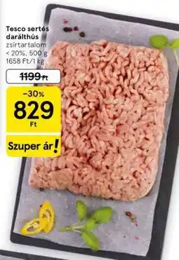 Tesco Tesco sertés darálthús ajánlat
