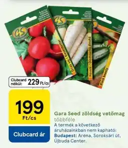 Tesco Gara Seed zöldség vetőmag ajánlat