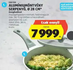 ALDI ALUMÍNIUMÖNTVÉNY SERPENYŐ, Ø 28 CM ajánlat