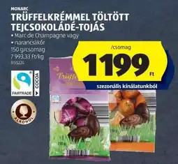 ALDI MONARC TRÜFFELKRÉMMEL TÖLTÖTT TEJCSOKOLÁDÉ-TOJÁS ajánlat