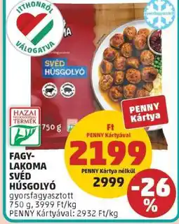 PENNY FAGYLAKOMA SVÉD HÚSGOLYÓ ajánlat