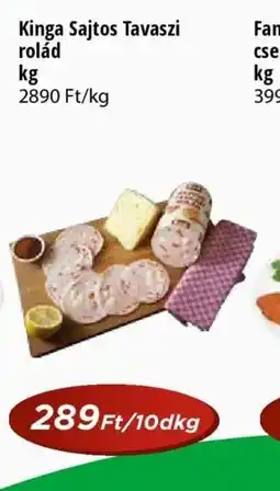 Real Kinga Sajtos Tavaszi rolád ajánlat