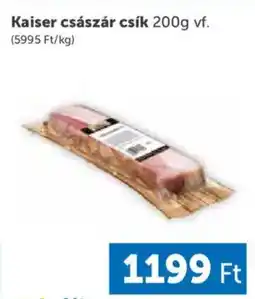 PRIVÁT Kaiser császár csík ajánlat