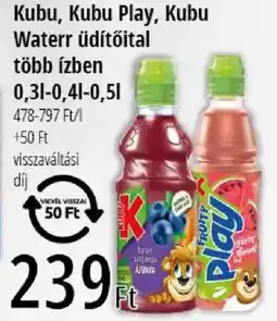 Real Kubu, Kubu Play, Kubu Waterr üdítőital több ízben ajánlat