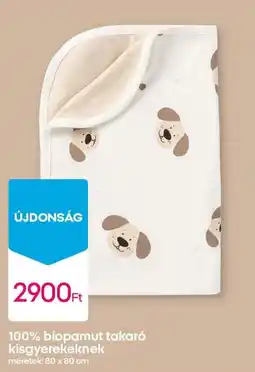 Pepco 100% biopamut takaró kisgyerekeknek ajánlat