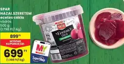 Spar SPAR HAZAI.SZERETEM ecetes cékla ajánlat