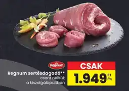 Spar Regnum sertésdagadó ajánlat