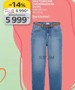 Auchan INEXTENSO NŐI FARMERNADRÁG ajánlat