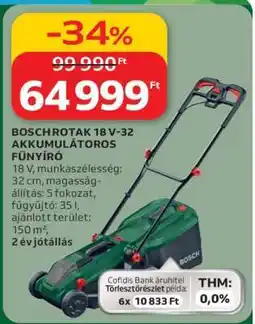 Auchan BOSCH ROTAK 18 V-32 AKKUMULÁTOROS FŰNYÍRÓ ajánlat