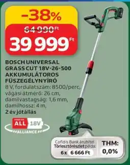Auchan BOSCH UNIVERSAL GRASS CUT 18V-26-500 AKKUMULÁTOROS FŰSZEGÉLYNYÍRÓ ajánlat