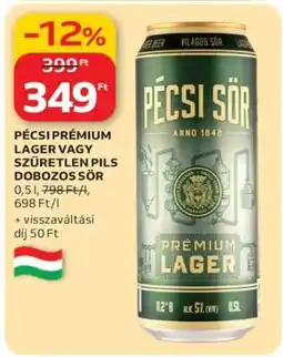 Auchan PÉCSI PRÉMIUM LAGER VAGY SZŰRETLEN PILS DOBOZOS SÖR ajánlat