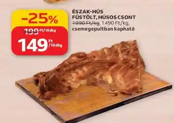 Auchan ÉSZAK-HÚS FÜSTÖLT HÚSOS CSONT ajánlat