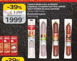 Auchan TAURIS HERKULES, NYÍRSÉGI CSEMEGE, GYARMATI EXTRA CSÍPŐS VAGY PAPRIKÁS SZALÁMI RÚD ajánlat