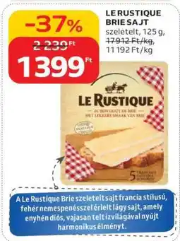 Auchan LE RUSTIQUE BRIE SAJT ajánlat