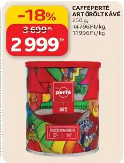 Auchan CAFFÉ PERTÉ ART ŐRÖLT KÁVÉ ajánlat