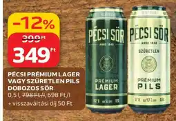 Auchan PÉCSI PRÉMIUM LAGER VAGY SZŰRETLEN PILS DOBOZOS SÖR ajánlat
