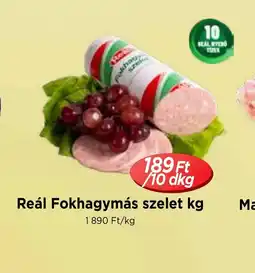 Real Reál Fokhagymás szelet ajánlat