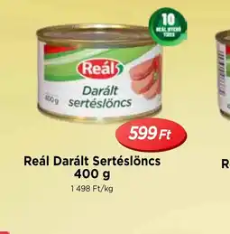 Real Reál Darált Sertéslöncs ajánlat