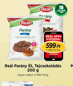 Real Reál Parány Ét, Tejcsokoládés ajánlat