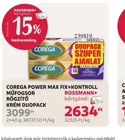 Rossmann COREGA POWER MAX FIX+KONTROLL MŰFOGSOR RÖGZ kártyával:TŐ KRÉM ajánlat