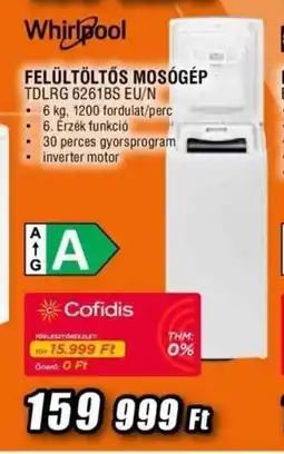 Expert Whirlpool FELÜLTÖLTŐS MOSÓGÉP TDLRG 6261BS EU/N ajánlat