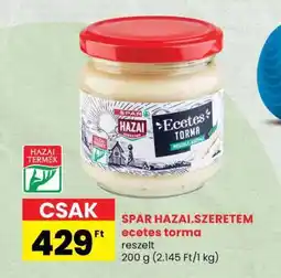 Spar SPAR HAZAI.SZERETEM ecetes torma ajánlat