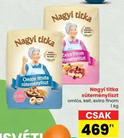 Spar NAGYI TITKA Süteményliszt ajánlat