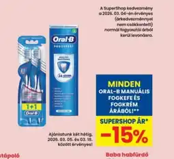 Interspar ORAL-B MANUÁLIS FOGKEFE ÉS FOGKRÉM ajánlat