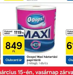 Tesco Ooops! Maxi háztartási papírtörlő ajánlat