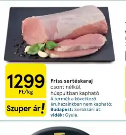 Tesco Friss sertéskaraj csont nélkül ajánlat