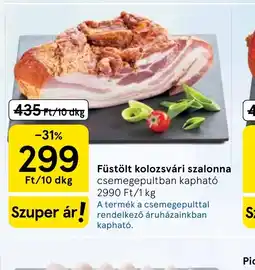 Tesco Füstölt kolozsvári szalonna ajánlat