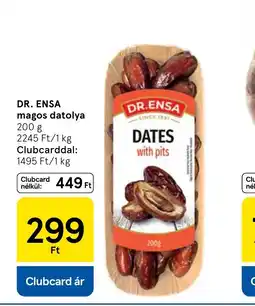 Tesco DR. ENSA magos datolya ajánlat