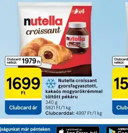 Tesco Nutella croissant ajánlat