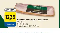 Tesco KOMETA Kemencés sült császárcsík ajánlat