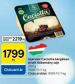 Tesco Szarvasi Caciotta sajt ajánlat