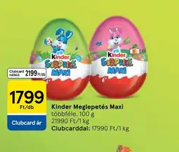 Tesco Kinder Meglepetés Maxi ajánlat